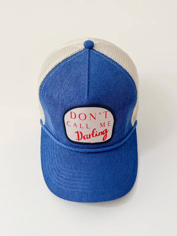 Don't Call Me Darling Cap